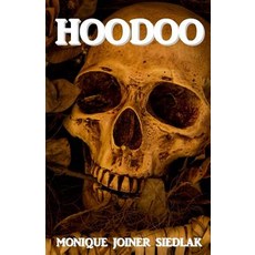 Hoodoo Paperback, Oshun Publications LLC
