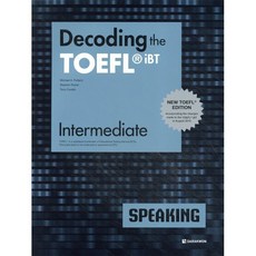 Decoding the TOEFL iBT SPEAKING Intermediate : New TOEFL Edition, 다락원