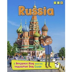 Russia: A Benjamin Blog and His Inquisitive Dog Guide Hardcover, Raintree