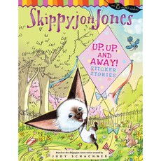 Up Up and Away!: Sticker Stories (Skippyjon Jones), Grosset & Dunlap