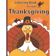 Thanksgiving Coloring Book for Kids: Fall Autumn Colouring Books for Kid  Toddlers Age 4-6 6-8 8-12 (Paperback)