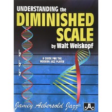 Aebersold 0994918000 UNDERSTANDING THE DIMINISHED SCA Aebersold 0994918000 축소된 규모 이해: 현대 플레이어를 위한 가이