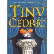 (영문도서) Tiny Cedric Library Binding, Anne Schwartz Books, English, 9781524770730