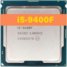 Core I5 9400F 2.9GHz 9M 캐시 6코어 65W CPU 프로세서 SRF6MSRG0Z LGA 1151 - i5-9400