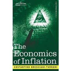 (영문도서) The Economics of Inflation Paperback, Cosimo Classics, English, 9781646793624