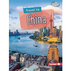 (영문도서) Travel to China Paperback, Lerner Publications (Tm), English, 9781728448800