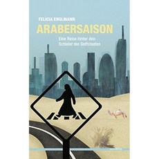 아랍 시즌 : 걸프 국가의 베일 뒤의 여정, 단일옵션