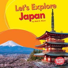 (영문도서) Let's Explore Japan Library Binding, Lerner Publications (Tm), English, 9781512430080