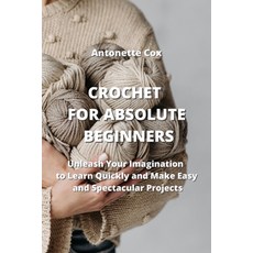 Simple Crochet for Beginners: Learn to Crochet in Easy and Simple  Innovating Patterns. (1 Volume) (Paperback)