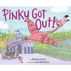 Pinky Got Out! Library Binding, Crown Books for Young Readers