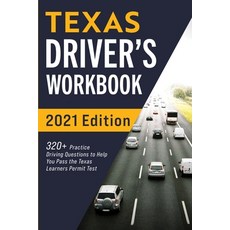 Texas Driver's Workbook: 320+ Practice Driving Questions to Help You Pass the Texas Learner's Permit... Paperback, More Books LLC, English, 9781954289277