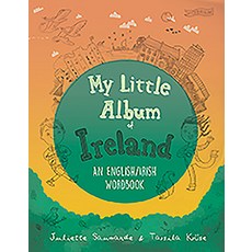 My Little Album of Ireland Hardcover, O'Brien Press, English, 9781788492195