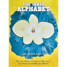 (영문도서) The Inner Alphabet: Me from a to Z. Hardcover, Balboa Press, English, 9781982275341