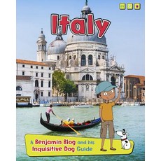 Italy: A Benjamin Blog and His Inquisitive Dog Guide Hardcover, Raintree