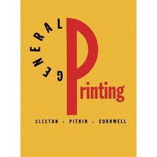 (영문도서) General Printing: An Illustrated Guide to Letterpress Printing Hardcover, Liber Apertus Press, English, 9781734222425