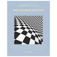 Smart Little Kids Learning Activities: Enjoy Hours of Fun Activity Book Includes Jumble Word and Sud... Paperback, Independently Published