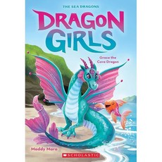 Grace the Cove Dragon (Dragon Girls #10), Scholastic Paperbacks
