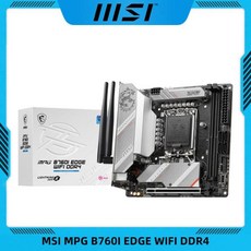 메인보드 MSI MPG B760I EDGE WIFI DDR4 마더보드 LGA 1700 지지대 13 세대 및 12 CPU 64GB PCI-E 5.0 M., 01 마더 보드