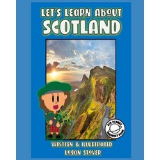 Let's Learn About Scotland: Kid History: Making learning fun! Paperback, Independently Published, English, 9798605021414
