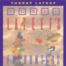 Yusef Lateef의 만남, 단일옵션