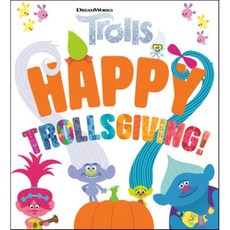 Happy Trollsgiving! (DreamWorks Trolls), Random House Books for Youn...