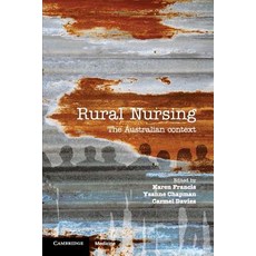 Rural Nursing: The Australian Context Paperback, Cambridge University Press