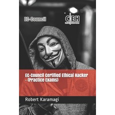 (영문도서) EC-Council Certified Ethical Hacker - (Practice Exams) Paperback, Independently Published, English, 9798537503378