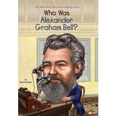 Who Was Alexander Graham Bell?:, Grosset & Dunlap