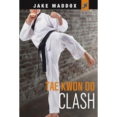 Tae Kwon Do Clash Hardcover, Stone Arch Books