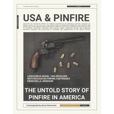 (영문도서) USA & Pinfire: The Untold Story of Pinfire in America Paperback, Independently Published, English, 9798335019279