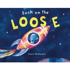 Sock on the Loose:, Roaring Brook Press