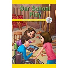 (영문도서) Our School Play: Showing Events and Processes Paperback, Rosen Classroom, English, 9781538353080