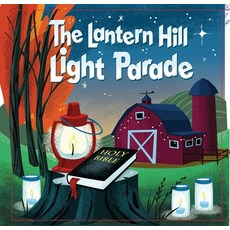 (영문도서) Kidz: Lhf: Lantern Hill Light Parade PIC Hardcover, Rosekidz, English, 9781628627978