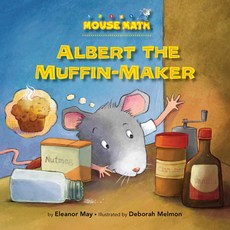 Albert the Muffin-Maker: Ordinal Numbers Paperback, Kane Press, English, 9781575656328