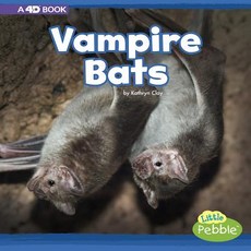 Vampire Bats: A 4D Book Paperback, Pebble Books