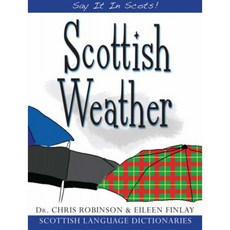 Scottish Weather (Scots에서 말하세요!), 단일옵션