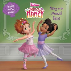 Disney Junior Fancy Nancy: Nancy and the Mermaid Ballet [With Stickers] Paperback, HarperCollins