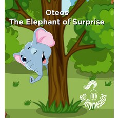 Oteos the Elephant of Surprise Paperback, Imagine & Wonder