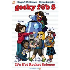 Geeky Fab 5 Vol. 1: It's Not Rocket Science Paperback, Papercutz