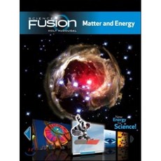 Sciencefusion Matter and Energy Module H Interactive Worktext Grades 6-8, Houghton Mifflin Harcourt