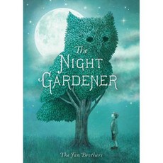 The Night Gardener Hardcover, Simon & Schuster Books for Young Readers