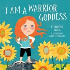 I Am a Warrior Goddess:, Sounds True