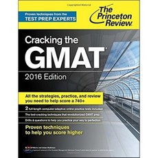 Cracking the GMAT with 2 Computer-Adaptive Practice Tests 2016 Edition : Graduate Sch..., Random House Inc