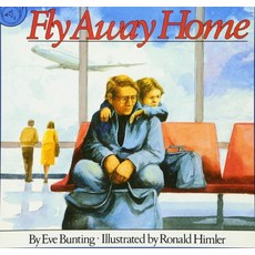 Fly Away Home, Clarion Books