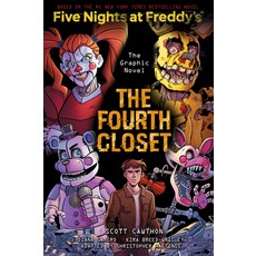 (영문도서) The Fourth Closet: An Afk Book (Five Nights at Freddy's Graphic Novel #3) Hardcover, Graphix, English, 9781338741179