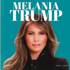 Melania Trump Library Binding, Abdo Publishing