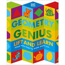Geometry Genius: Lift and Learn: Filled with Flaps to Make Math Fun! Board Books, DK Publishing (Dorling Kind..., English, 9781465491145