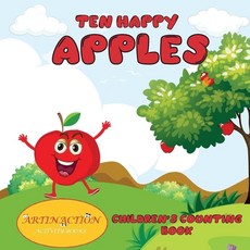 Ten Happy Apples: Children's counting book Paperback, Charlie Creative Lab, English, 9781801159821