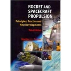 달마서점 (중고-상) Rocket and Spacecraft Propulsion: Principles Practice and New Developments (Hardcover, 2008, Springer, Martin J. L. Turner