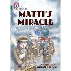 (영문도서) Matti's Miracle Paperback, Collins UK, English, 9780007231249